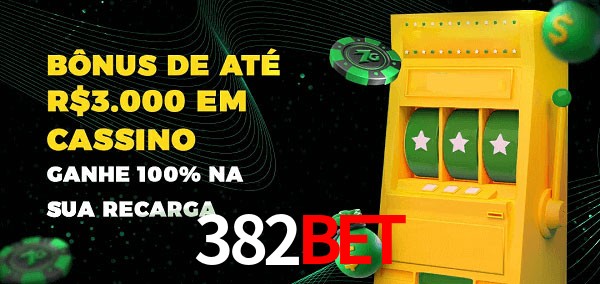 382bet melhor bônus de depósito